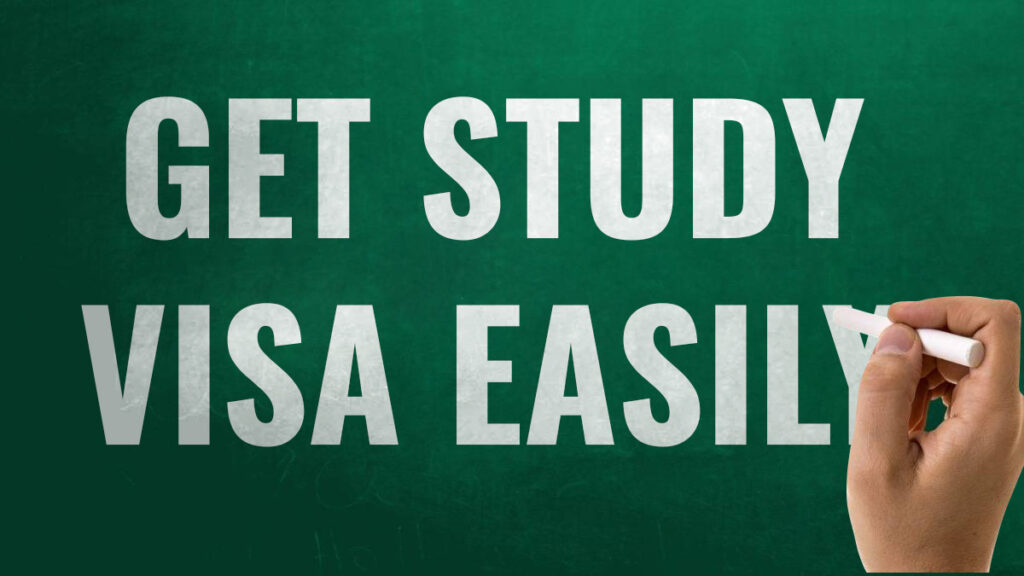 Get a Study Visa Easily